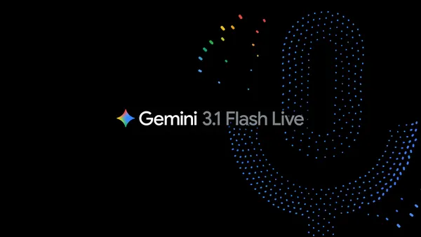 Google’s Gemini 3.1 Flash Live Finally Makes Voice AI Sound Like a Real Conversation